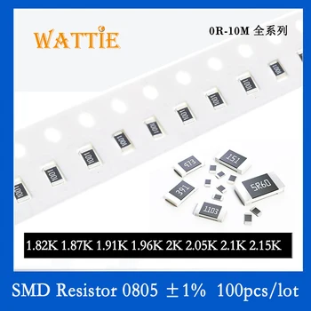 SMD резистор 0805 1% 1.82 K 1.87 K 1.91 K 1.96 K 2K 2.05 K K 2.1 2.15 K 100 бр./лот микросхемные резистори 1/8 W 2.0 мм * 1.2 мм